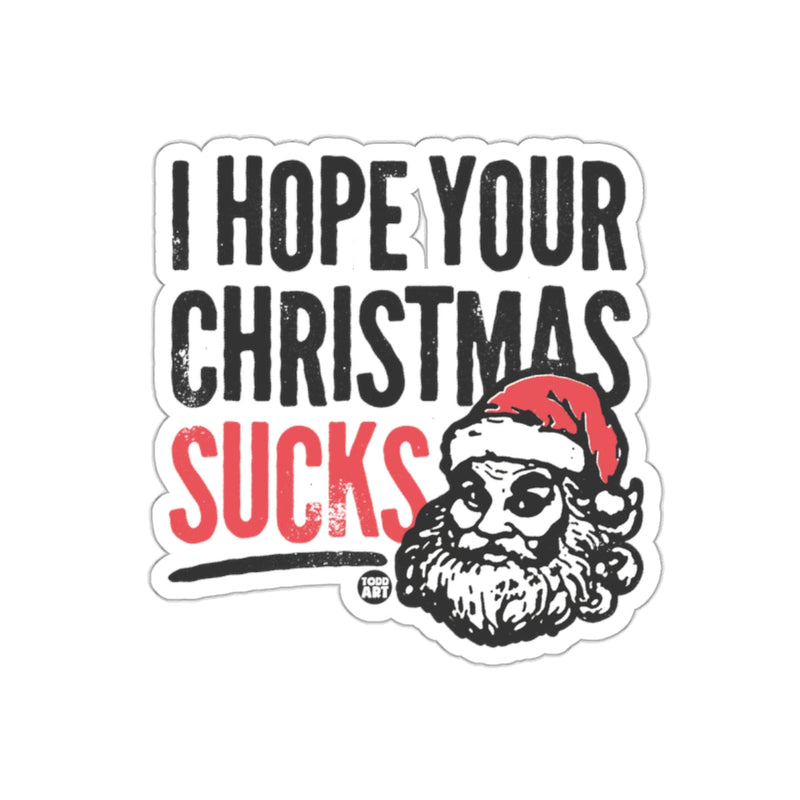 Load image into Gallery viewer, I Hope Your Christmas Sucks Santa Design Sticker
