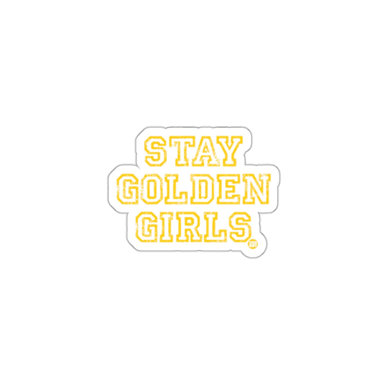 Load image into Gallery viewer, Stay Golden Girls Text Design Sticker
