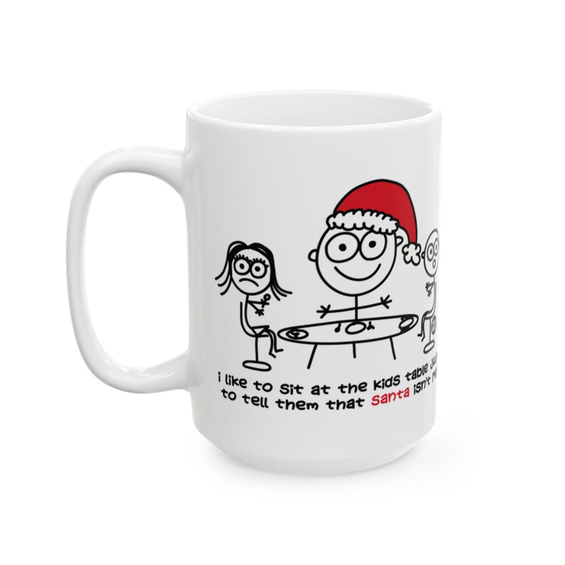 Load image into Gallery viewer, Funny Santa Isn't Real Mug for Holidays
