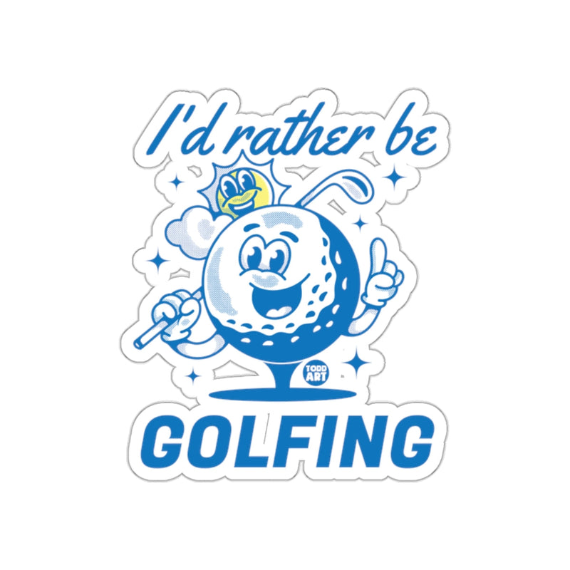 Load image into Gallery viewer, I'd Rather Be Golfing Funny Golf Ball Sun Design sticker

