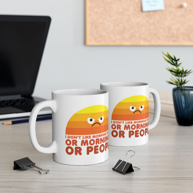 Load image into Gallery viewer, I Don't Like Morning Or People Funny Statement Mug
