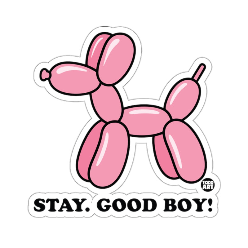 Load image into Gallery viewer, Pink Balloon Dog STAY. GOOD BOY! TODD ART Graphic 
