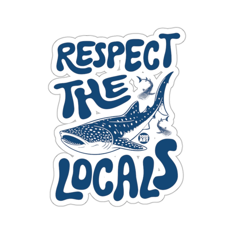 Load image into Gallery viewer, Respect The Locals Whale Shark Ocean Animals 
