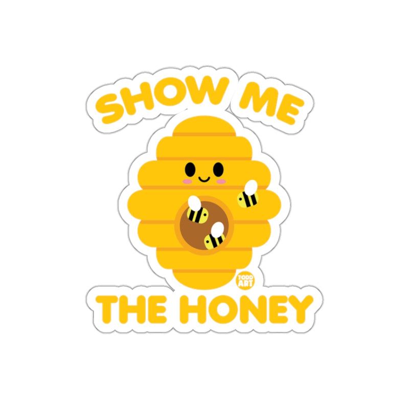 Load image into Gallery viewer, Show Me the Honey Cute Beehive Sticker Design
