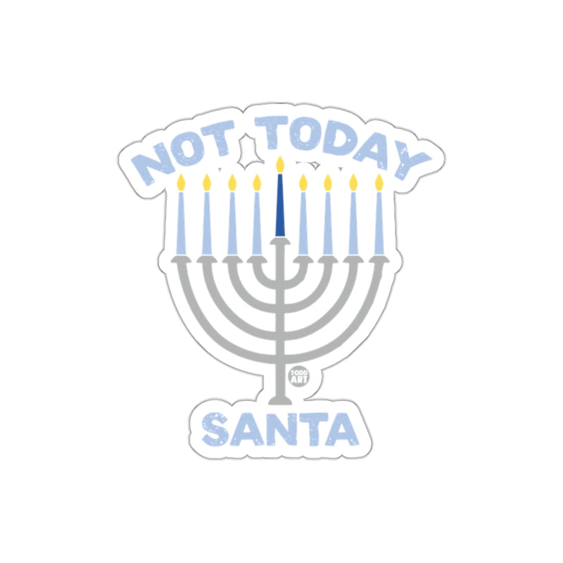Load image into Gallery viewer, Not Today Santa Menorah Hanukkah Sticker Holiday Decor
