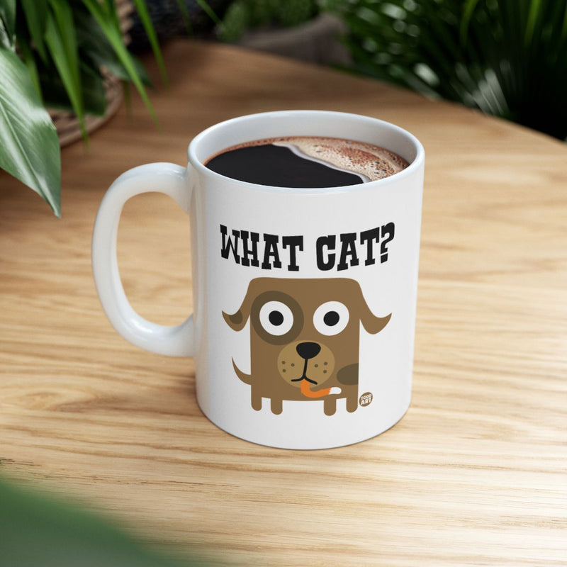 Load image into Gallery viewer, What Cat Funny Dog Mug Perfect for Pet Lovers
