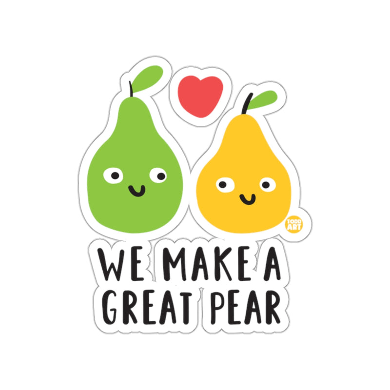 Load image into Gallery viewer, We Make a Great Pear Cute Illustrated Sticker
