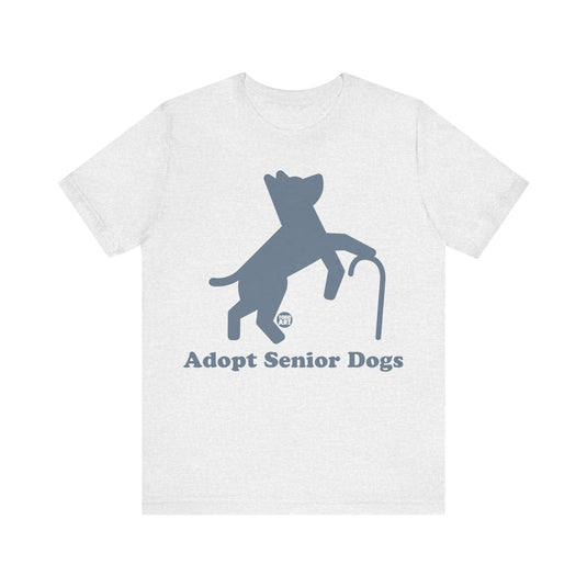 Adopt Senior Dogs Unisex Jersey Short Sleeve Tee