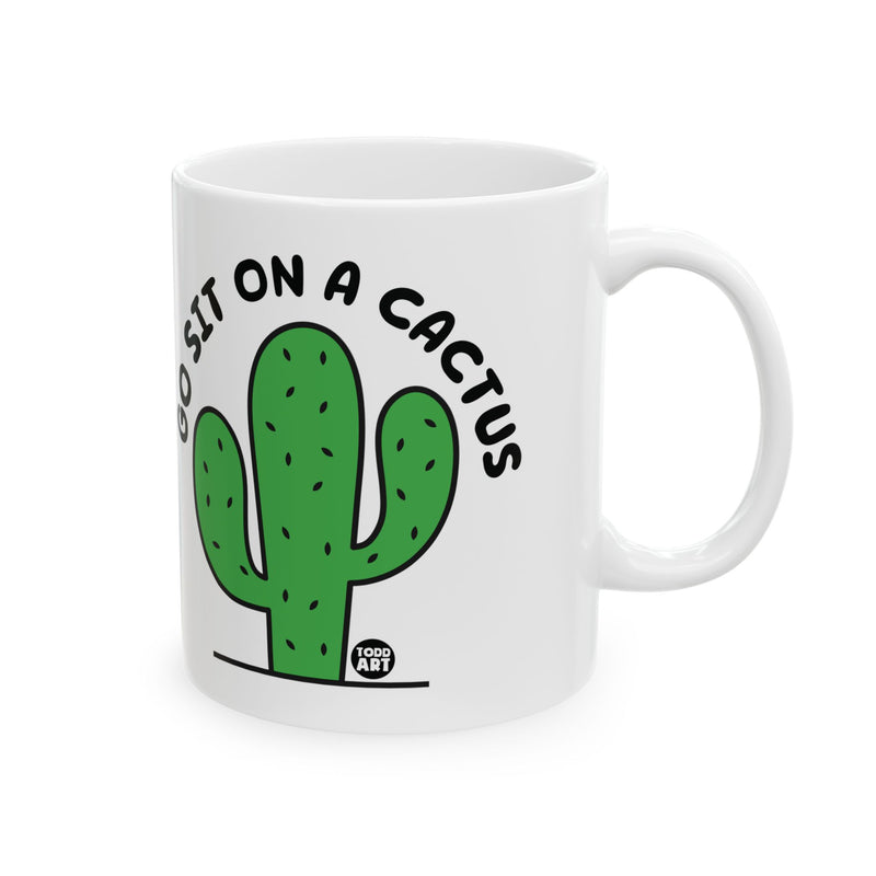 Load image into Gallery viewer, Go Sit on Cactus Mug, Funny Baker Mug, Baker Mug Adult Humor
