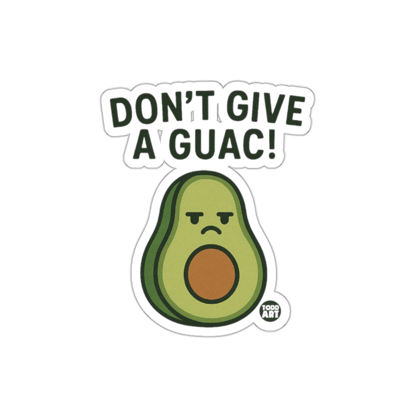 Load image into Gallery viewer, DON'T GIVE A GUAC! Funny Avocado Sticker
