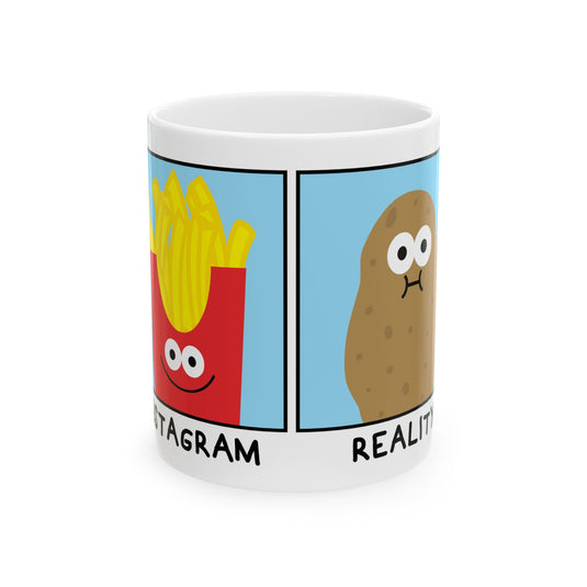 Instagram Reality Mug, Funny Mugs for Him, Sarcastic Mens Mug, Funny Coffee Mug Men