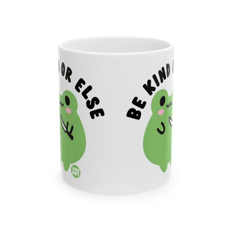 Load image into Gallery viewer, Be Kind or Else Frog Mug, Funny Frog Mug
