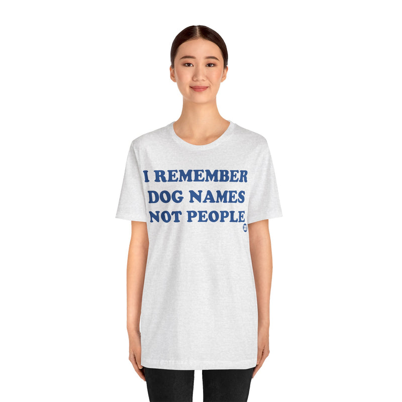 Load image into Gallery viewer, I Remember Dog Names Unisex Jersey Short Sleeve Tee
