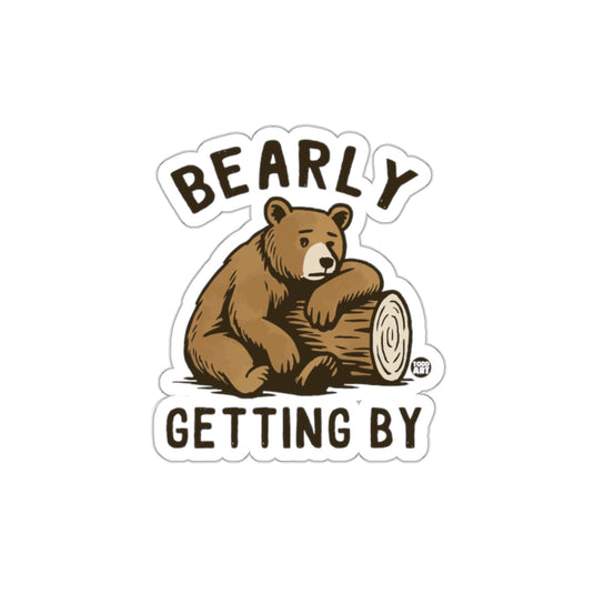 Bearly Getting By Cute Bear Graphic design product