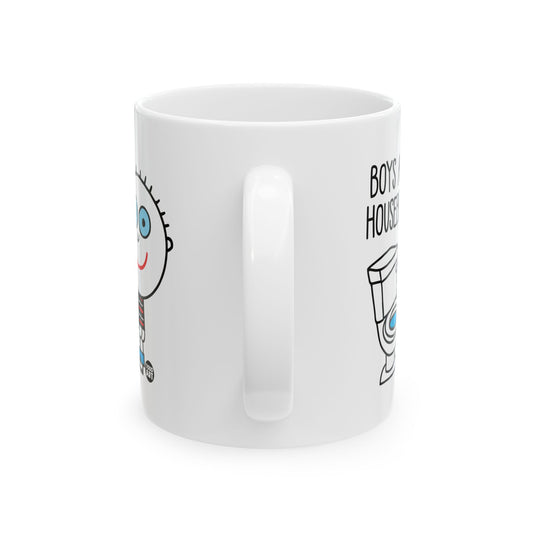 Boys Aren't Housebroken Coffee Mug, Funny Boys Are Stupid Mug