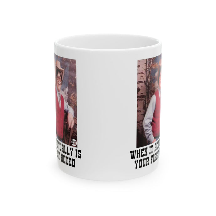 First Rodeo Mug, Funny Mugs for Him, Sarcastic Mens Mug, Funny Coffee Mug Men