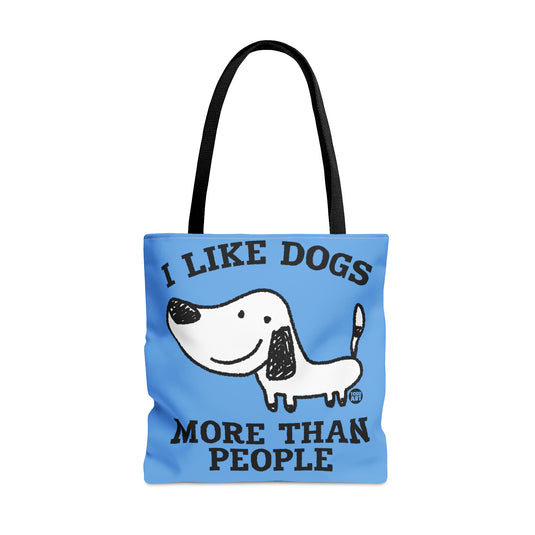 Like Dogs More Than People Tote Bag, Cute Dog Totes, Dog Mom Bag, New Dog Owner Gift, Dog Rescue Tote