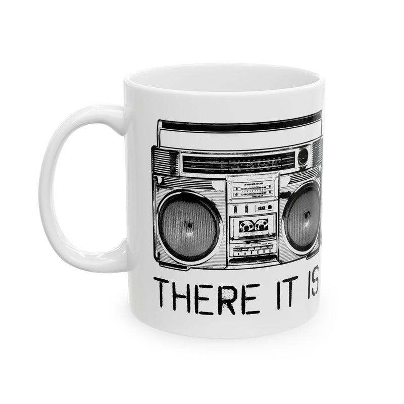 Load image into Gallery viewer, Boom There It is Coffee Mug, Funny Boom Box Meme Mug, Retro Boom Box Mug
