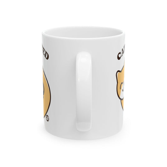 Catfeinated cat Mug, Funny Mugs for Him, Sarcastic Mens Mug, Funny Coffee Mug Men