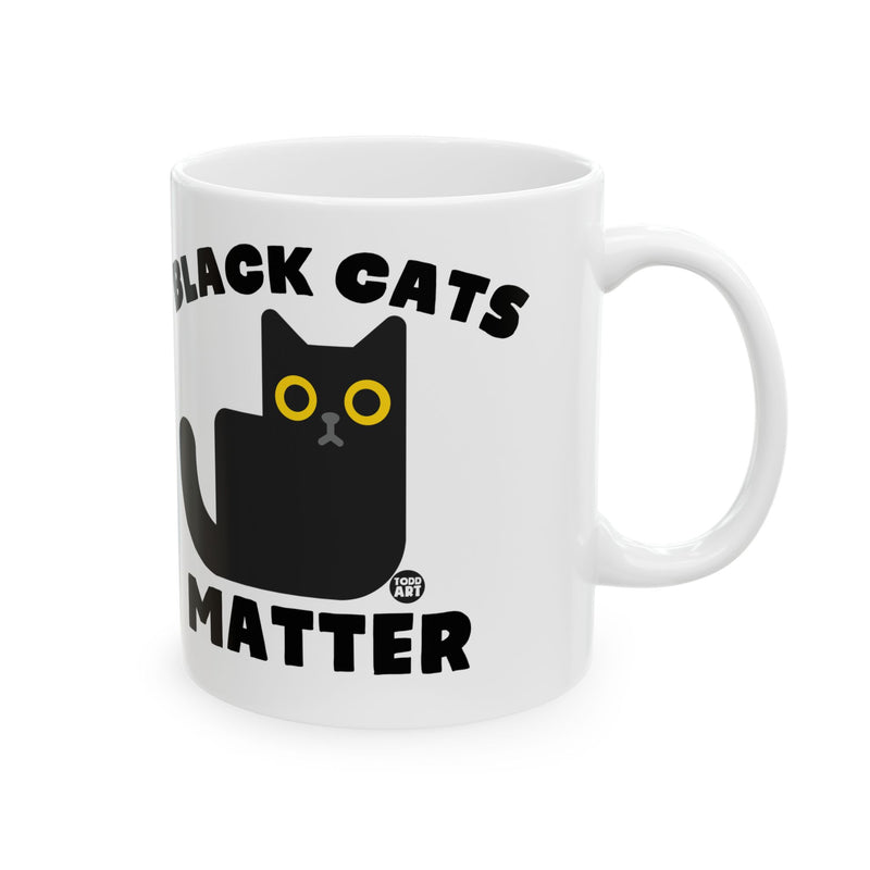 Load image into Gallery viewer, Black Cats Matter Coffee Mug, Funny Black Cat Coffee Mug, Black Cat Owner Mug Gift
