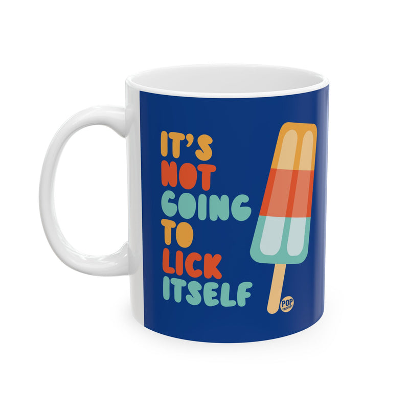 Load image into Gallery viewer, Not Going To Lick Itself Popsicle Mug
