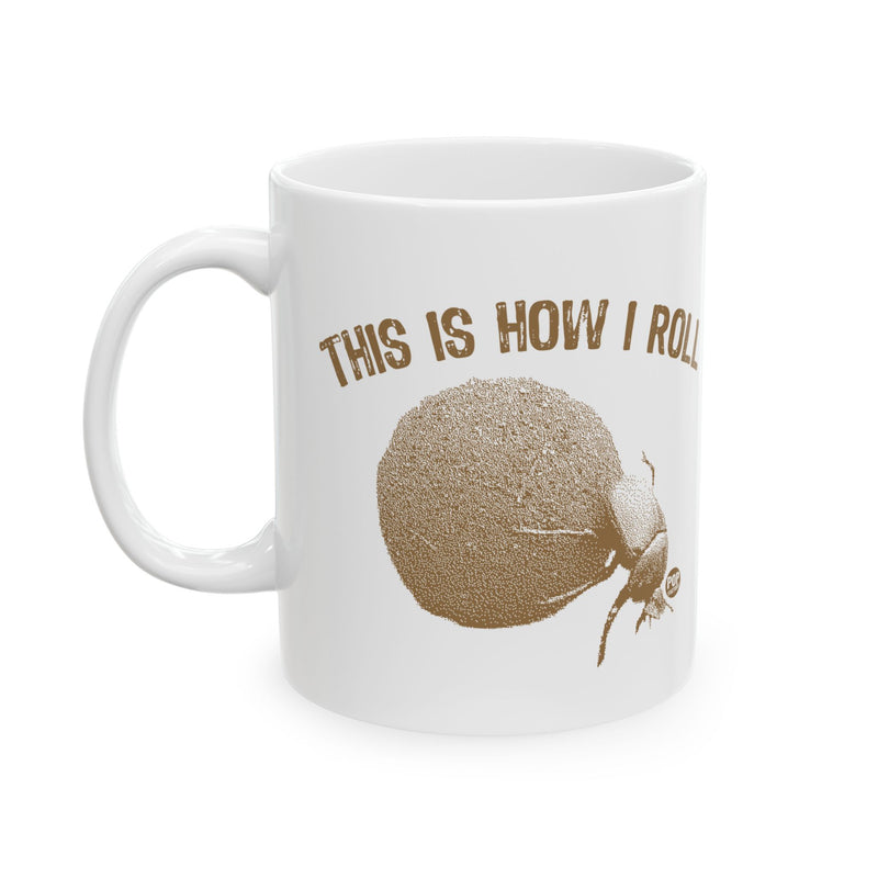 Load image into Gallery viewer, This How I Roll Dung Beetle Mug
