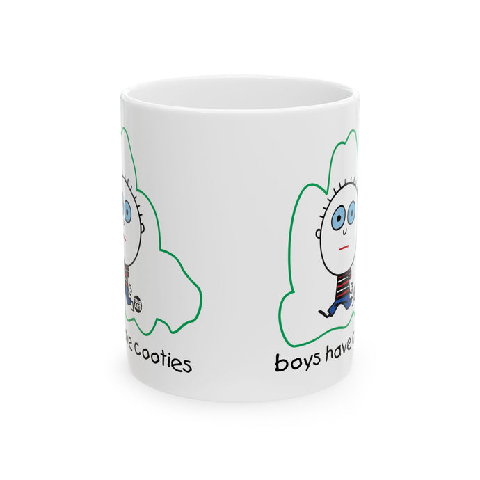 Boys Have Cooties Coffee Mug, Funny Boys Are Stupid Mug