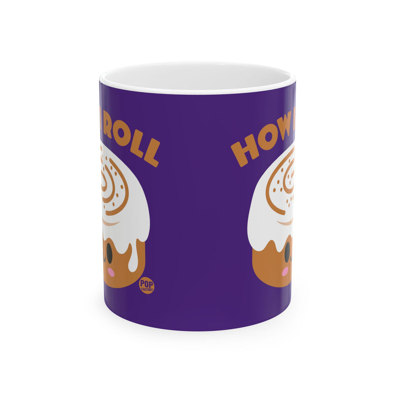 Load image into Gallery viewer, How I Roll Cinnamon Bun Mug
