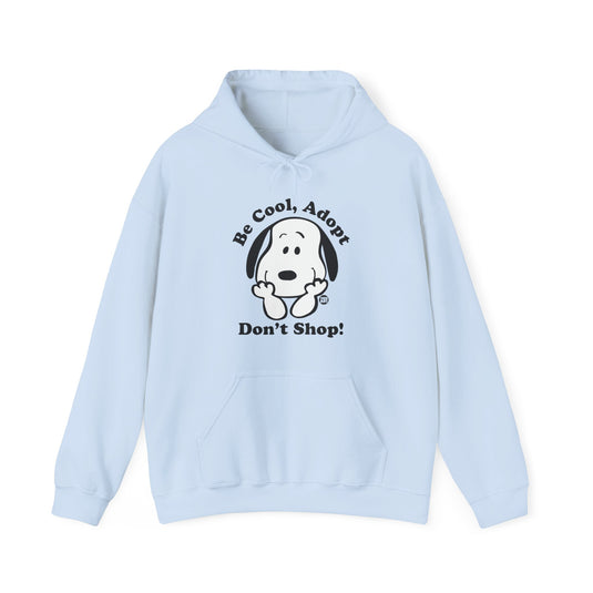 Be Cool Adopt Don't Shop Dog Unisex Heavy Blend Hooded Sweatshirt