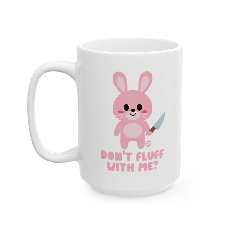 Load image into Gallery viewer, Don't Fluff With Me Bunny Graphic White Mug product

