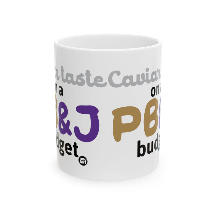 Caviar Taste on PB&J Budget Coffee Mug, Adult Humor Coffee Mug