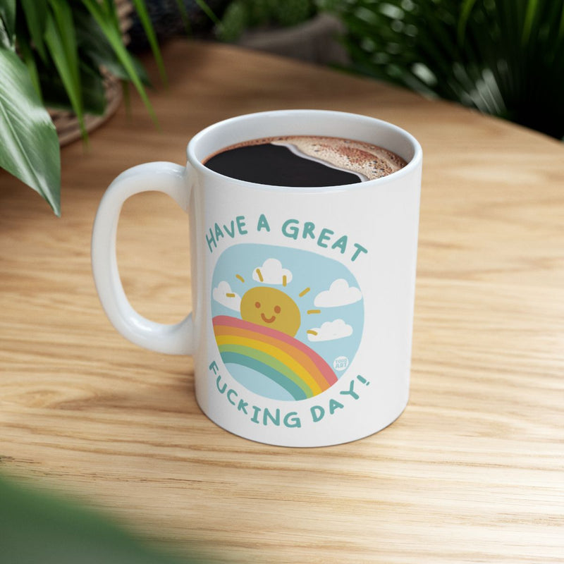 Load image into Gallery viewer, Have a Great Fucking Day Mug with Sun and Rainbow
