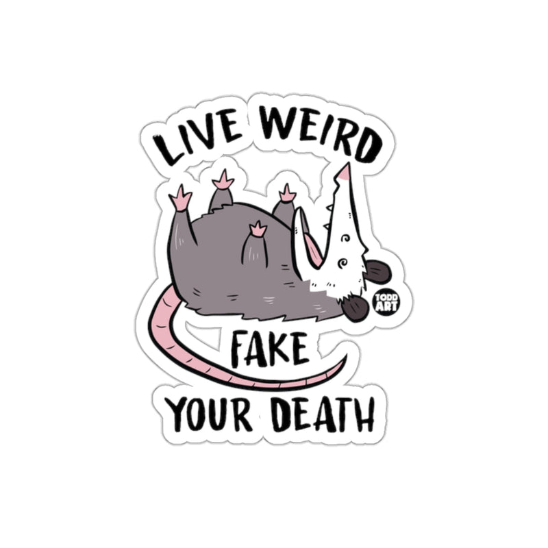 Load image into Gallery viewer, Live Weird Fake Your Death Opossum Cartoon Animal sticker
