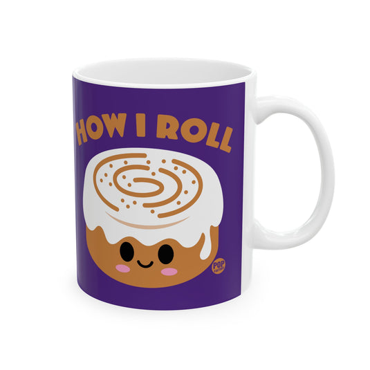 How I Roll Cinnamon Bun Mug