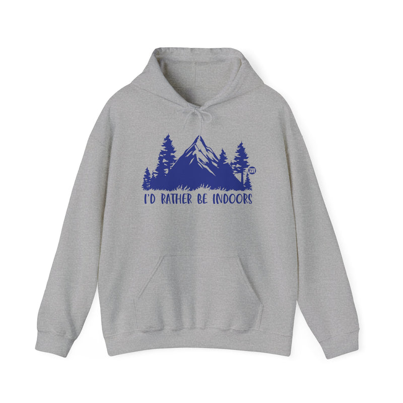 Load image into Gallery viewer, Rather Be Indoors Hoodie, Funny Hooded Sweatshirt, Indoors Person Hoodie
