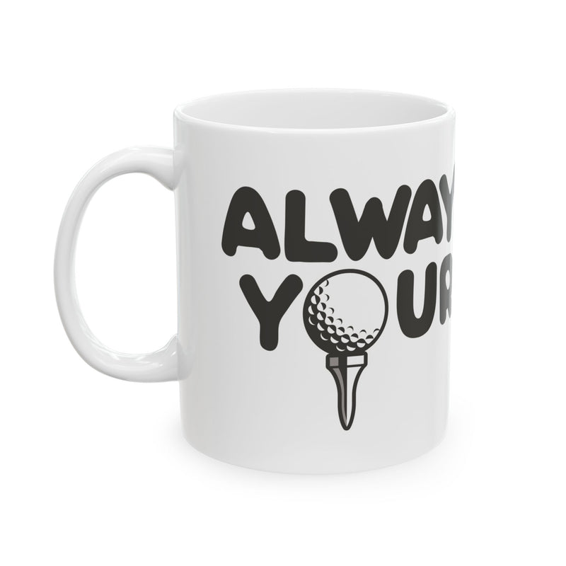 Load image into Gallery viewer, Always Wash Golf Balls Mug, Funny Golf Balls Mug, Adult Humor Golf Mug
