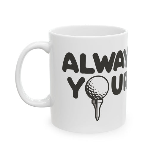 Always Wash Golf Balls Mug, Funny Golf Balls Mug, Adult Humor Golf Mug