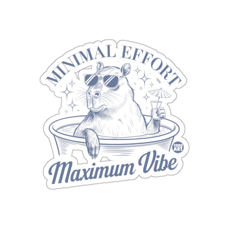 Load image into Gallery viewer, Minimal Effort Maximum Vibe Sticker Product
