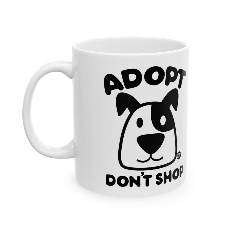 Load image into Gallery viewer, Adopt Don&#39;t Shop Dog Mug, Cute Dog Mug, Dog Owner Mug, Support Dog Rescue Mug
