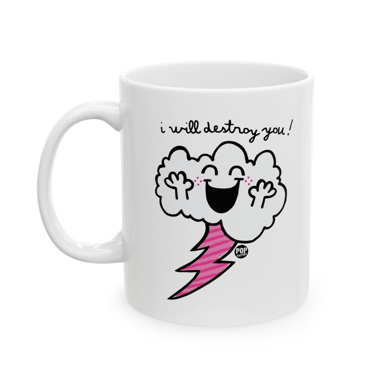 Load image into Gallery viewer, I Will Destroy You Cloud Mug
