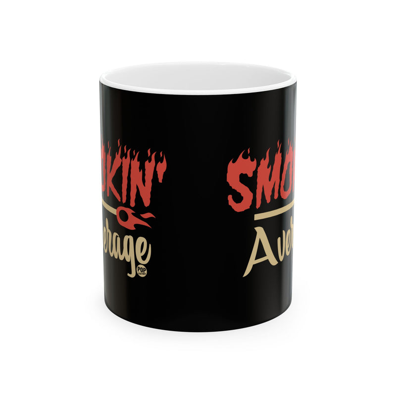 Load image into Gallery viewer, Smokin Average Mug
