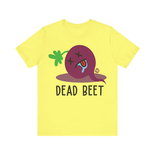 Dead Beet Unisex Tee