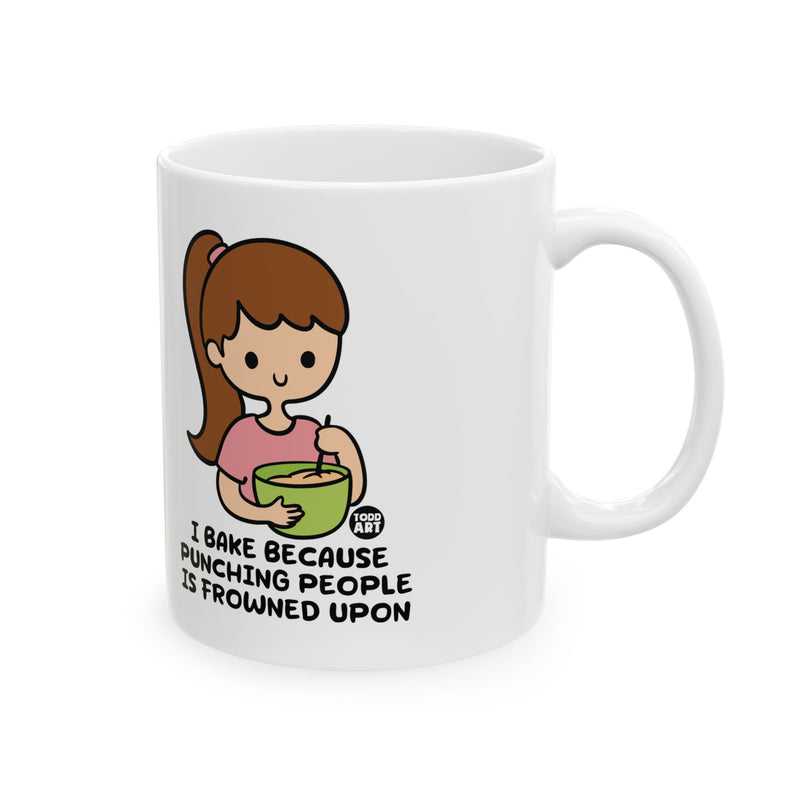 Load image into Gallery viewer, I Bake Because Mug, Funny Baker Mug, Baker Mug Adult Humor
