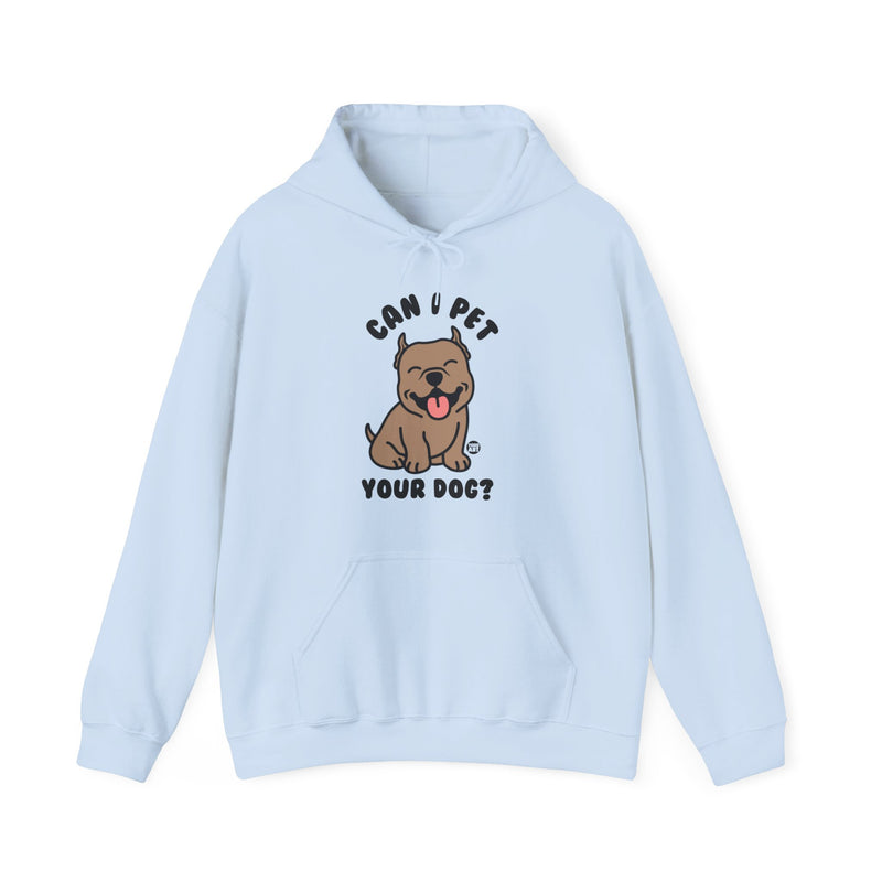 Load image into Gallery viewer, Can I Pet Your Dog Unisex Heavy Blend Hooded Sweatshirt
