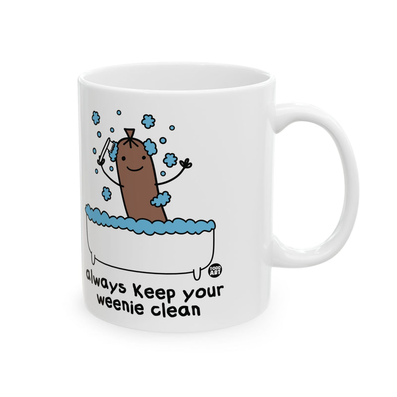 Load image into Gallery viewer, Always Keep Weenie Clean Mug, Funny Weenie Mug, Adult Humor Wiener Mug
