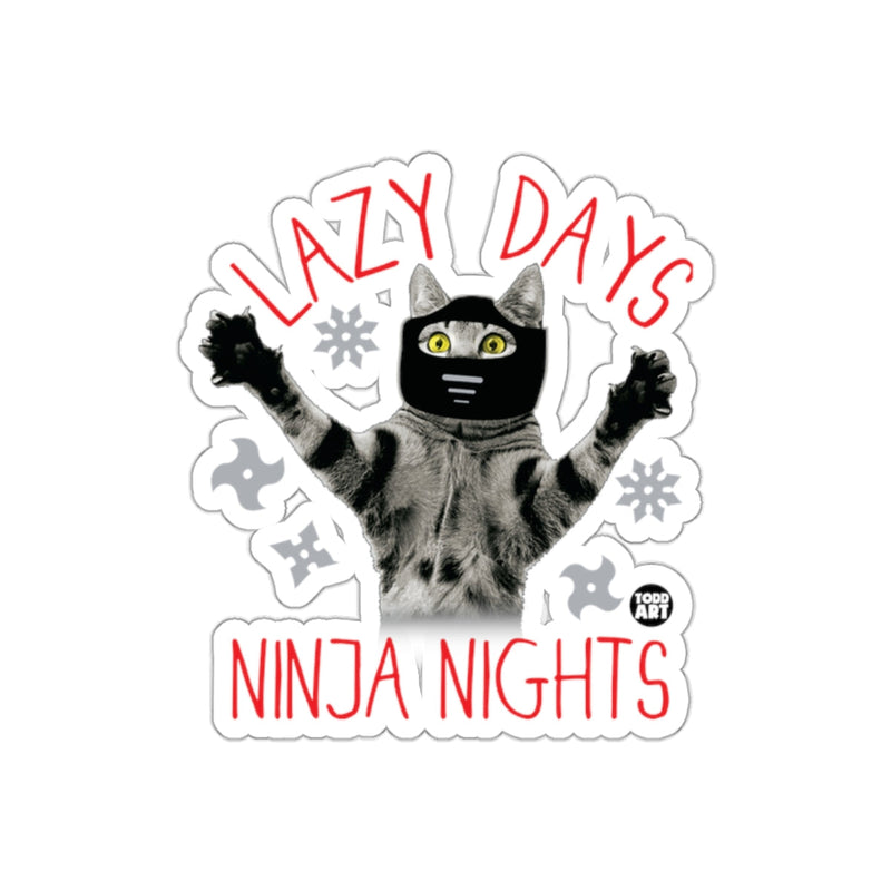 Load image into Gallery viewer, Lazy Days Ninja Nights Funny Cat Sticker Design
