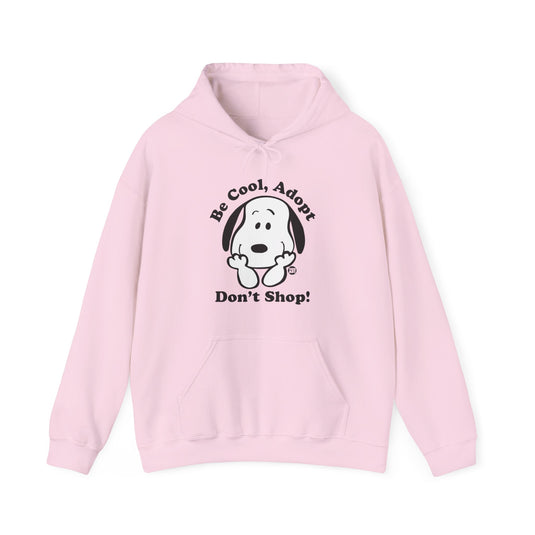 Be Cool Adopt Don't Shop Dog Unisex Heavy Blend Hooded Sweatshirt