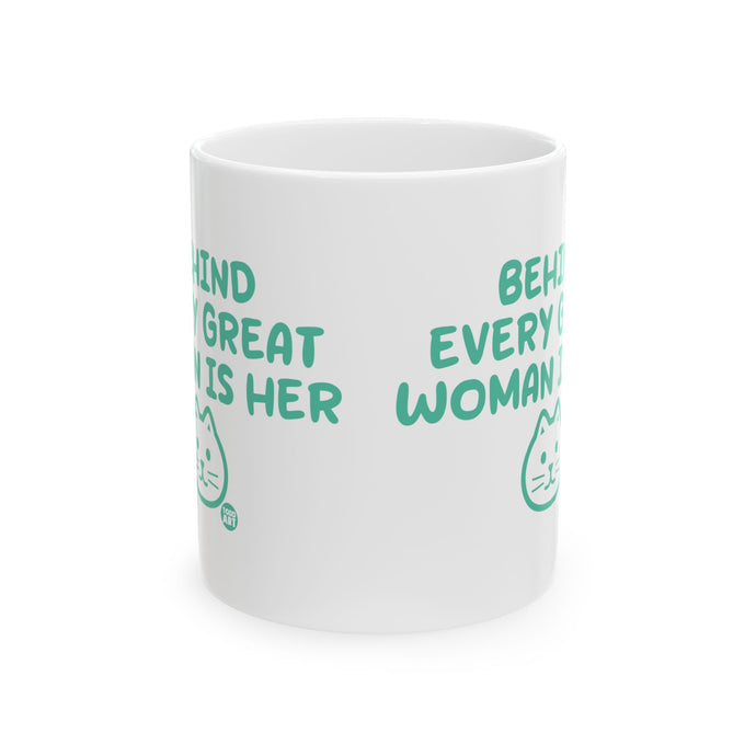 Behind Every Great Woman is Her Cat Coffee Mug, Cat Lover Mug for Her, Cat Mom Mug Gift