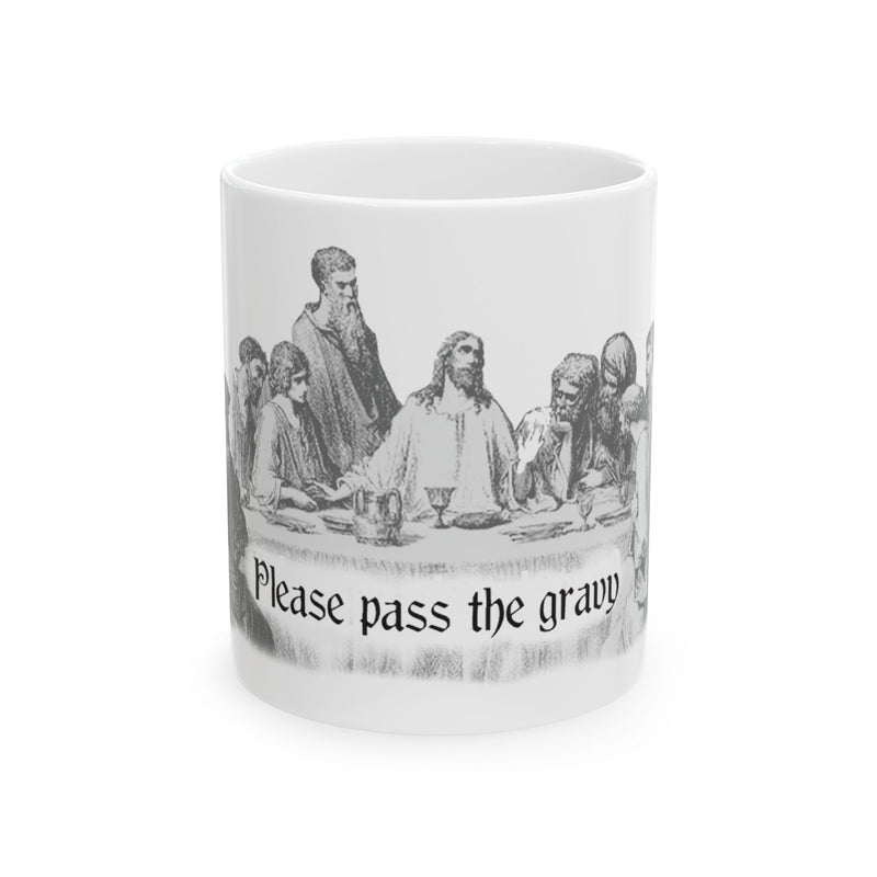 Load image into Gallery viewer, Please Pass Gravy Jesus Mug, Funny Mugs for Him, Sarcastic Mens Mug, Funny Coffee Mug Men
