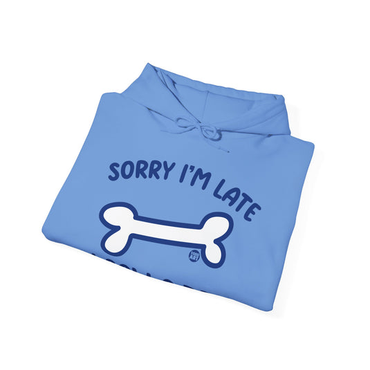 Sorry I'm Late I Saw a Dog Unisex Heavy Blend Hooded Sweatshirt